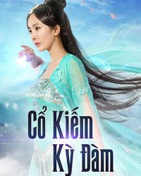 Cổ Kiếm Kỳ Đàm 1