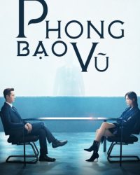 Phim Phong Bạo Vũ data-eio=