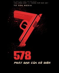 Phim 578: Phát đạn của kẻ điên data-eio=