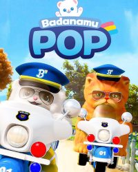 Biệt đội Badanamu: POP