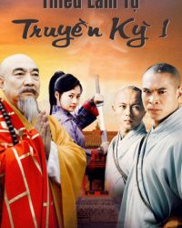 Thiếu Lâm Tự Truyền Kỳ 1