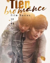 Tiến Bromance