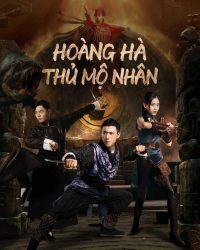 Hoàng Hà Thủ Mộ Nhân