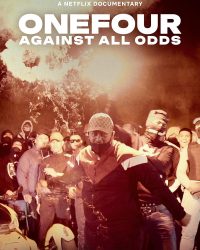 Phim ONEFOUR: Against All Odds data-eio=