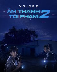 Âm Thanh Tội Phạm 2