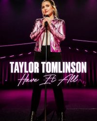 Taylor Tomlinson: Có tất cả